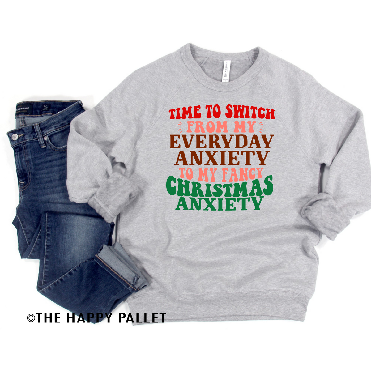 Christmas Anxiety Sweatshirt