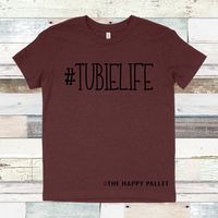 #TUBIELIFE SHIRT, Gtube, Special Needs, Disorders, Tube Fed Shirts, Funny disorder shirts, Rare,