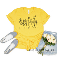 You Belong Among The Wildflowers Crewneck, uplifting shirt, floral shirt, flowers, wildflowers
