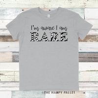 I'm Aware I Am Rare Shirt/Bodysuit