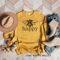 Bee Happy Sweatshirt