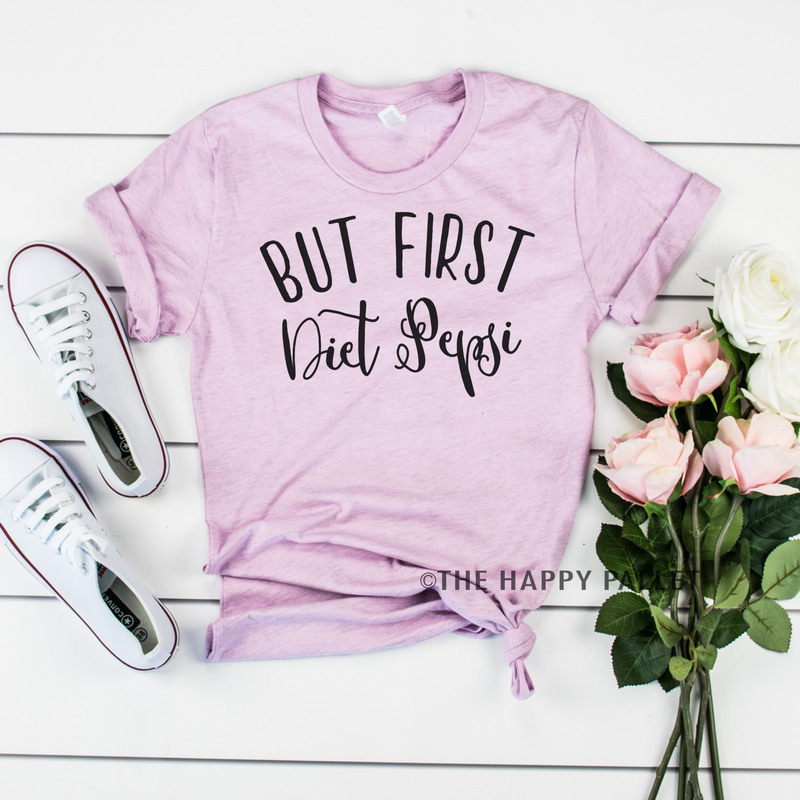 But First Diet Pepsi Shirt, Crew Neck Shirt, Mom Shirt, Shirt Shop
