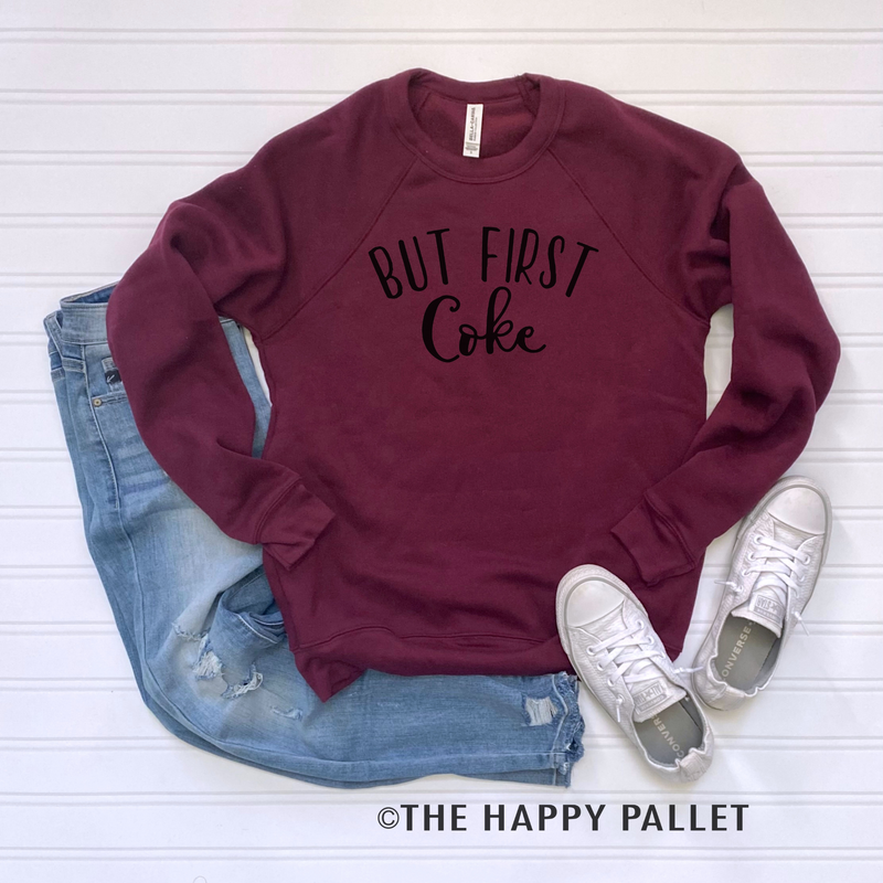 But First Coke Sweater, Mama Shirt, Soda Shirt