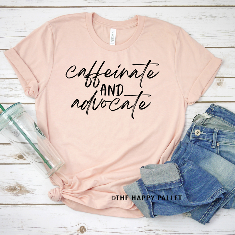 Caffeinate and Advocate Short Sleeve Shirt, Special needs Mom, Shirt Shop