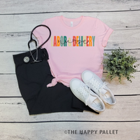 Labor and Delivery Nurse Shirt