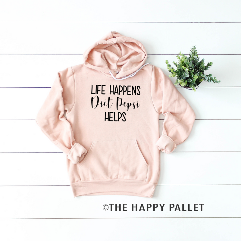 Life Happens Diet Pepsi Helps Hoodie, Funny Shirt, Soda Shirt, Mom Shirt