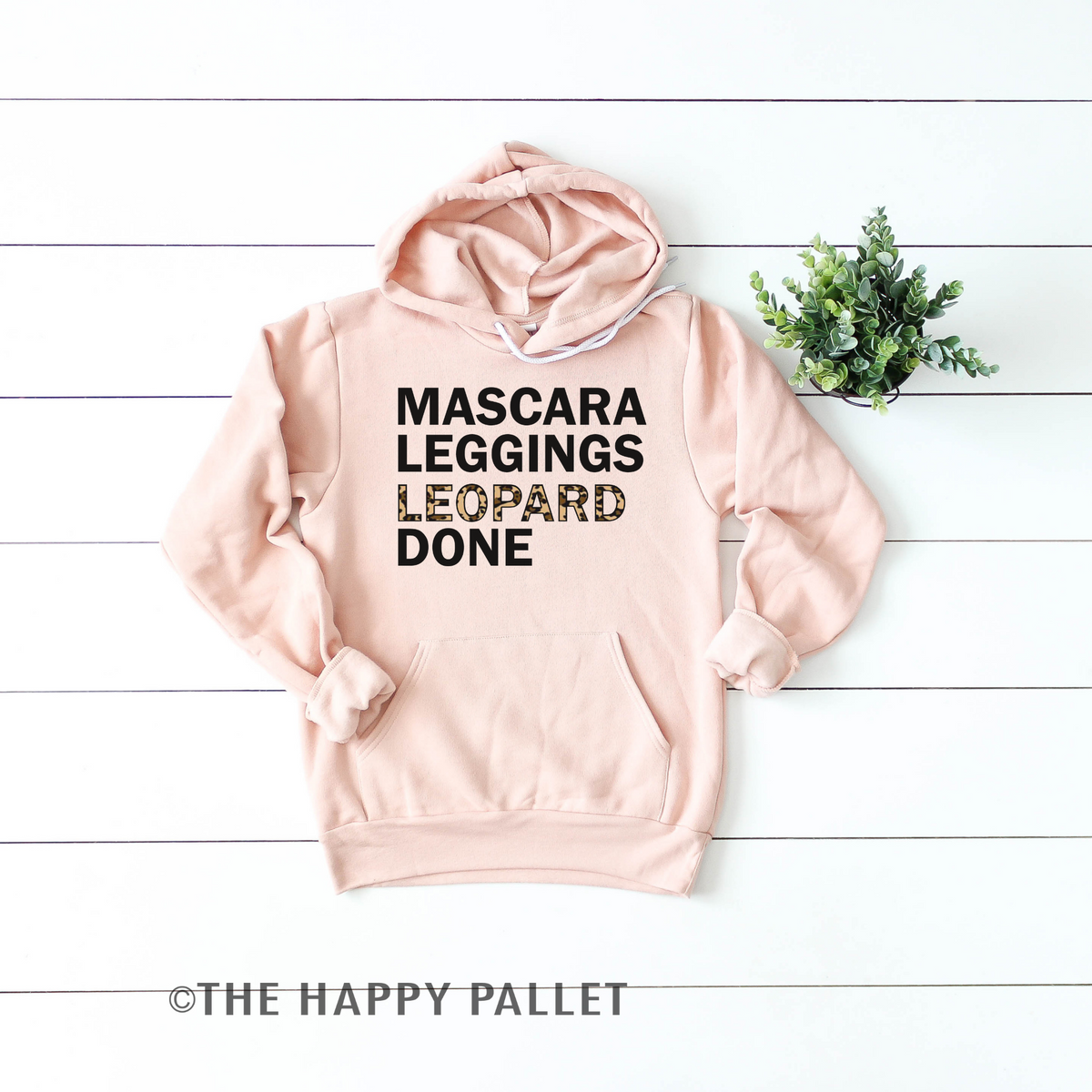 Mascara Leggings Leopard Done Hoodie, Leopard Shirt, Mom Shirt, Mom Hoodie