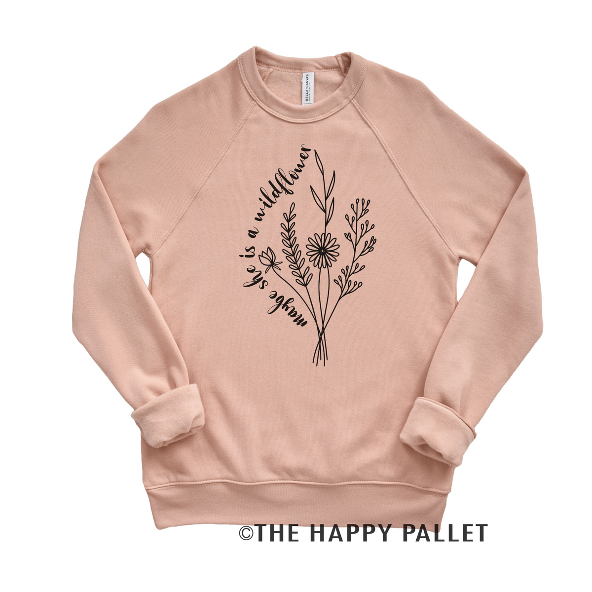 Maybe She's A Wildflower  Sweater, Gardening Shirt, Mama Shirt