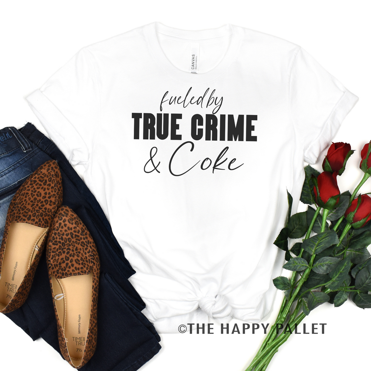 Fueled By True Crime and Coke Shirt