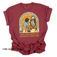 Good Enough. Smart Enough. Doggone It. Shirt