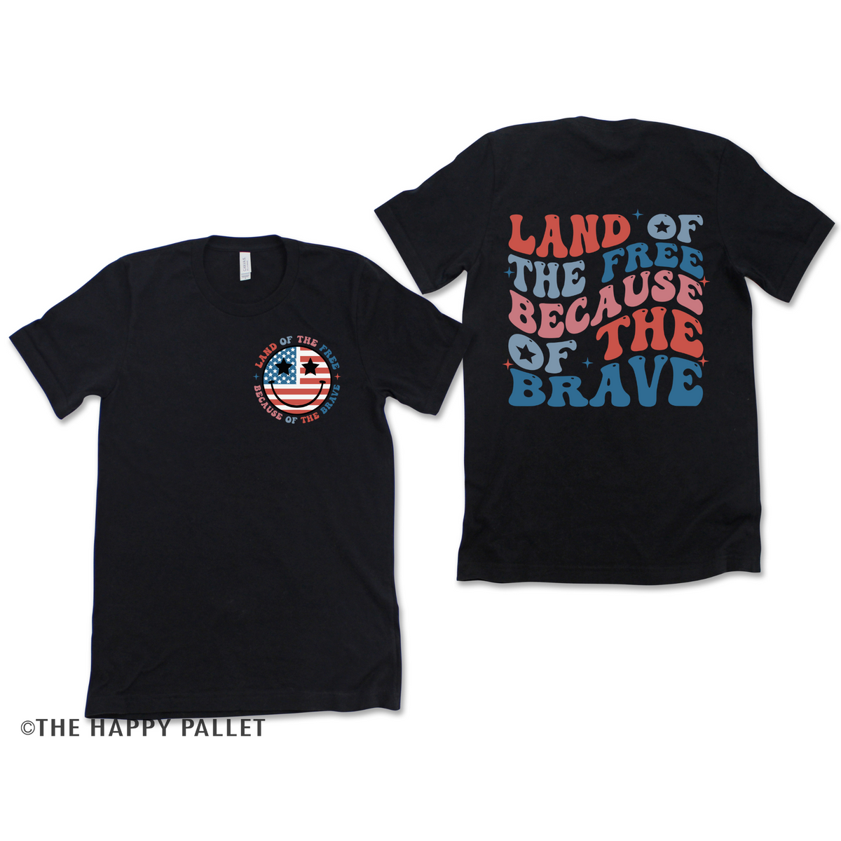 Land of The Free with Back and Pocket Decal Adult Fourth of July Shirt