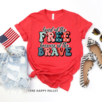 Land of The Free Adult Fourth of July Shirt