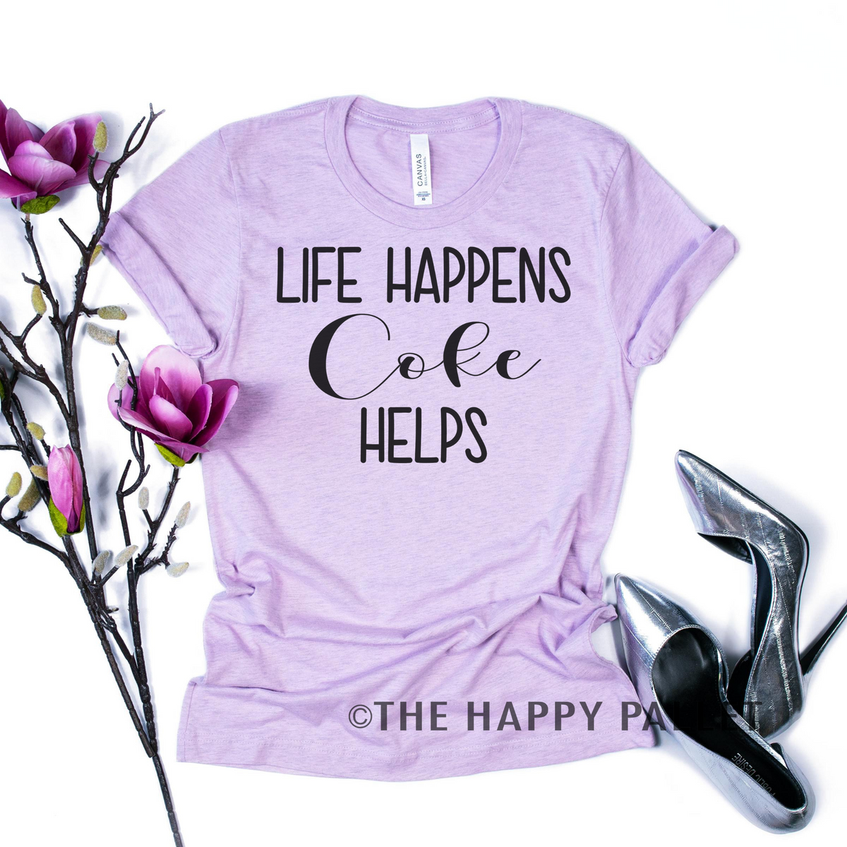 Life Happens Coke Helps Shirt