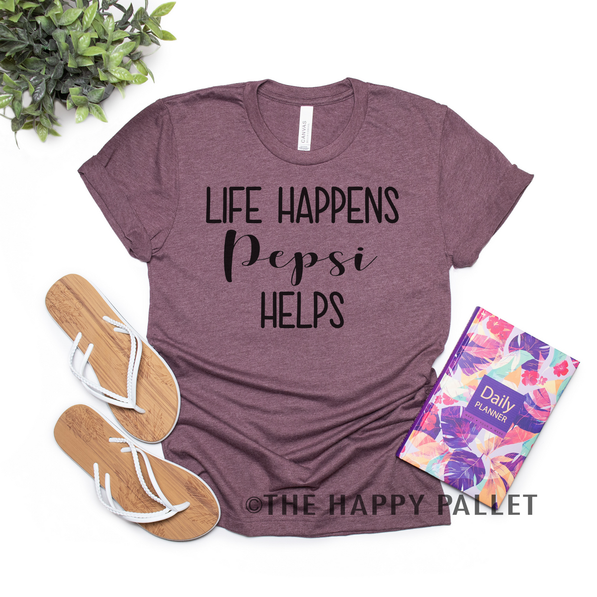 Life Happens Pepsi Helps Shirt