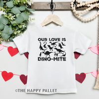Dino-Mite Youth Valentines Day Shirt