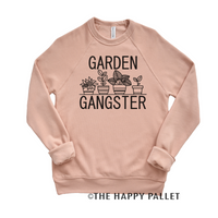 Garden Gangster Sweater, Mama Shirt, Gardening Shirt