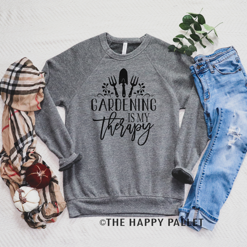 Gardening is my Therapy Sweater Mama shirt, garden shirt
