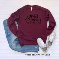 Mama Needs A diet pepsi Sweater, Mama shirt, soda shirt